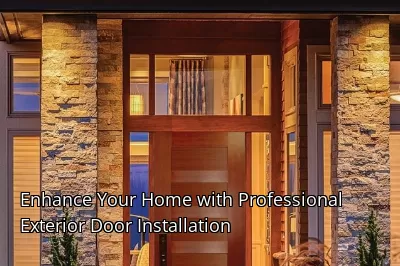 Enhance Your Home with Professional Exterior Door Installation Enhance Your Home with Professional Exterior Door Installation