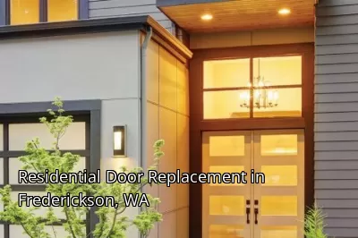 Residential Door Replacement in Frederickson, WA Residential Door Replacement in Frederickson, WA