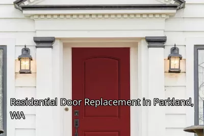 Residential Door Replacement in Parkland, WA Residential Door Replacement in Parkland, WA