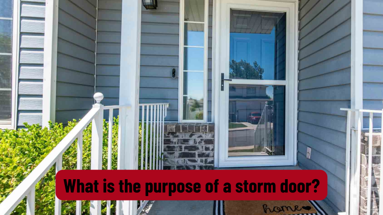 what is the purpose of a storm door